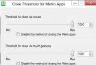 Close Threshold for Metro Apps 