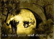 La Mort Pour Seul Destin 2.50